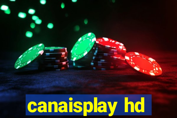 canaisplay hd